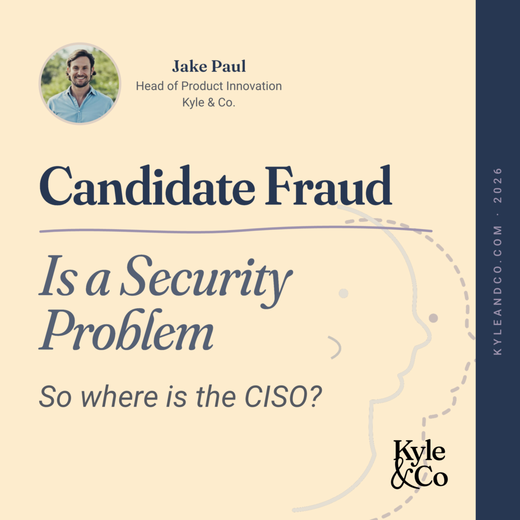Kyle & Co research report cover, The State of Candidate Fraud Detection and Prevention