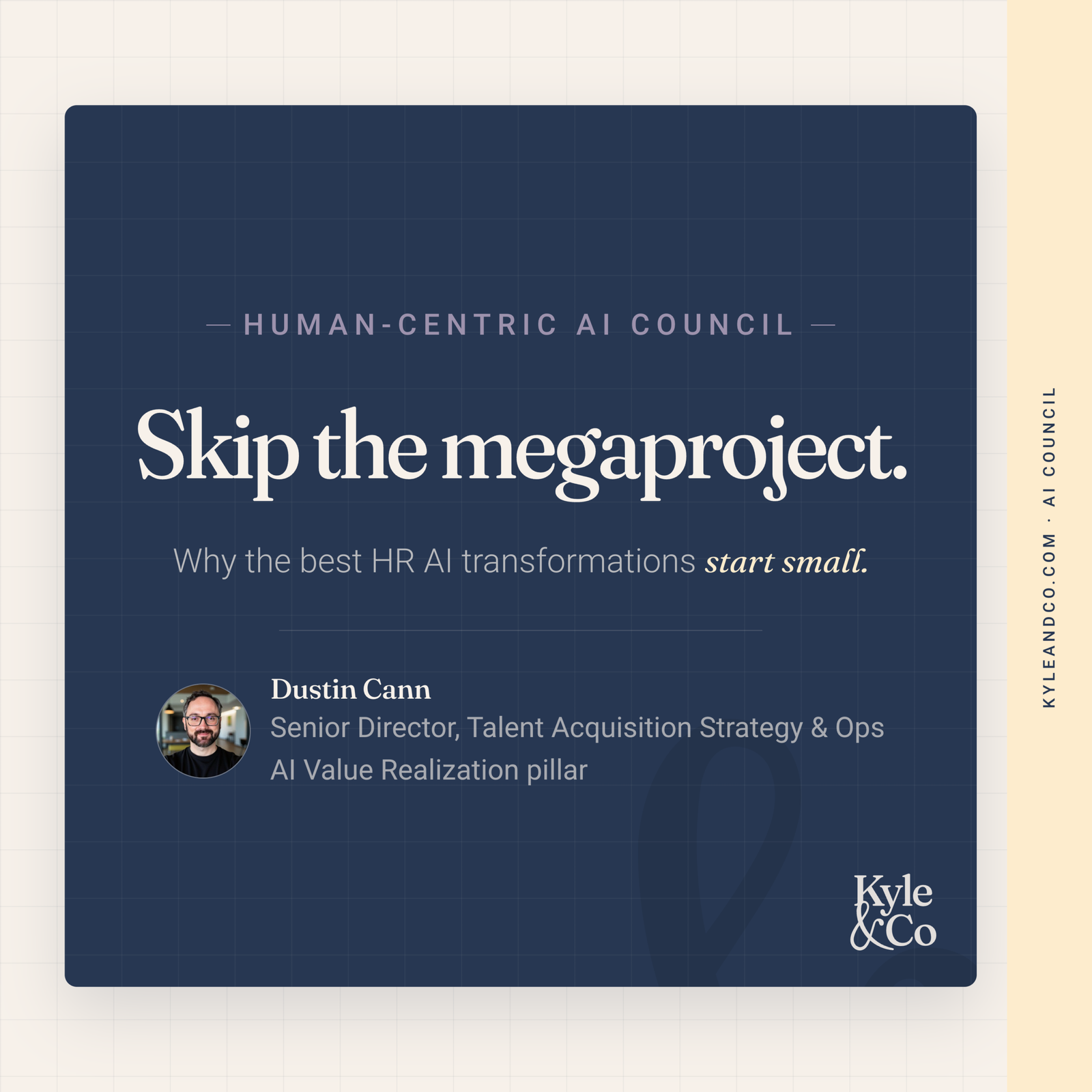 Skip the Megaproject: Why the Best HR AI Transformations Start Small